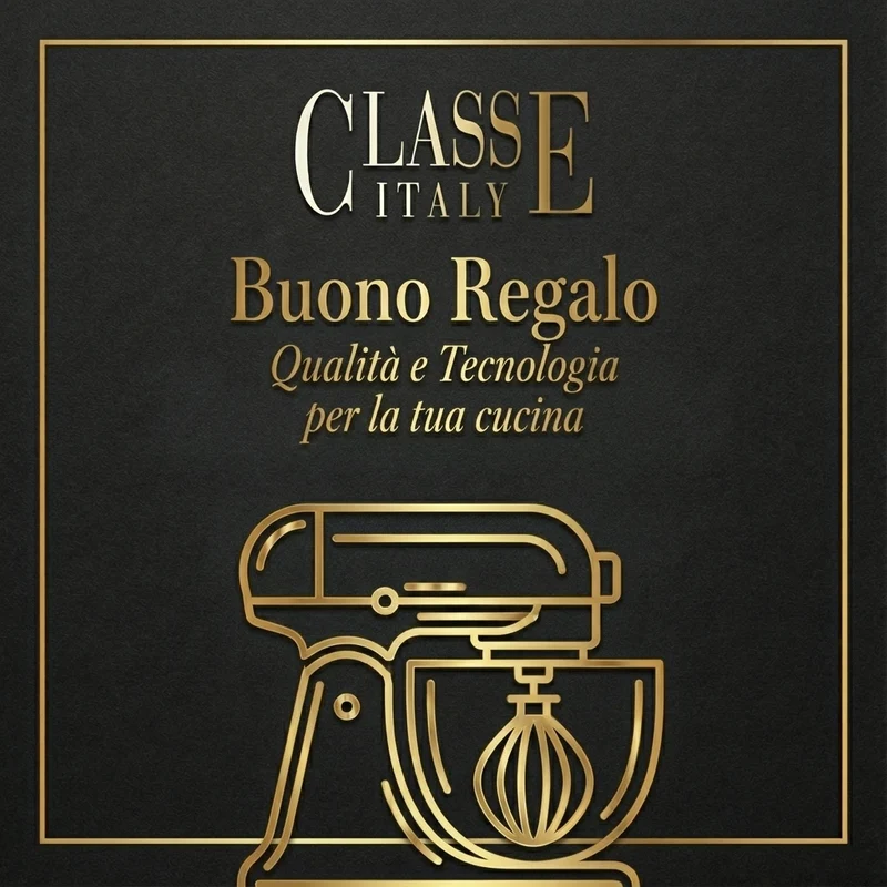 Buono Regalo Classe Italy - Qualità e tecnologia per la tua Cucina