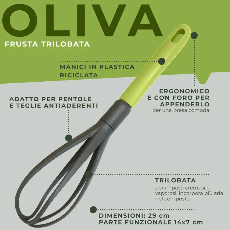 Frusta da cucina, Linea Oliva